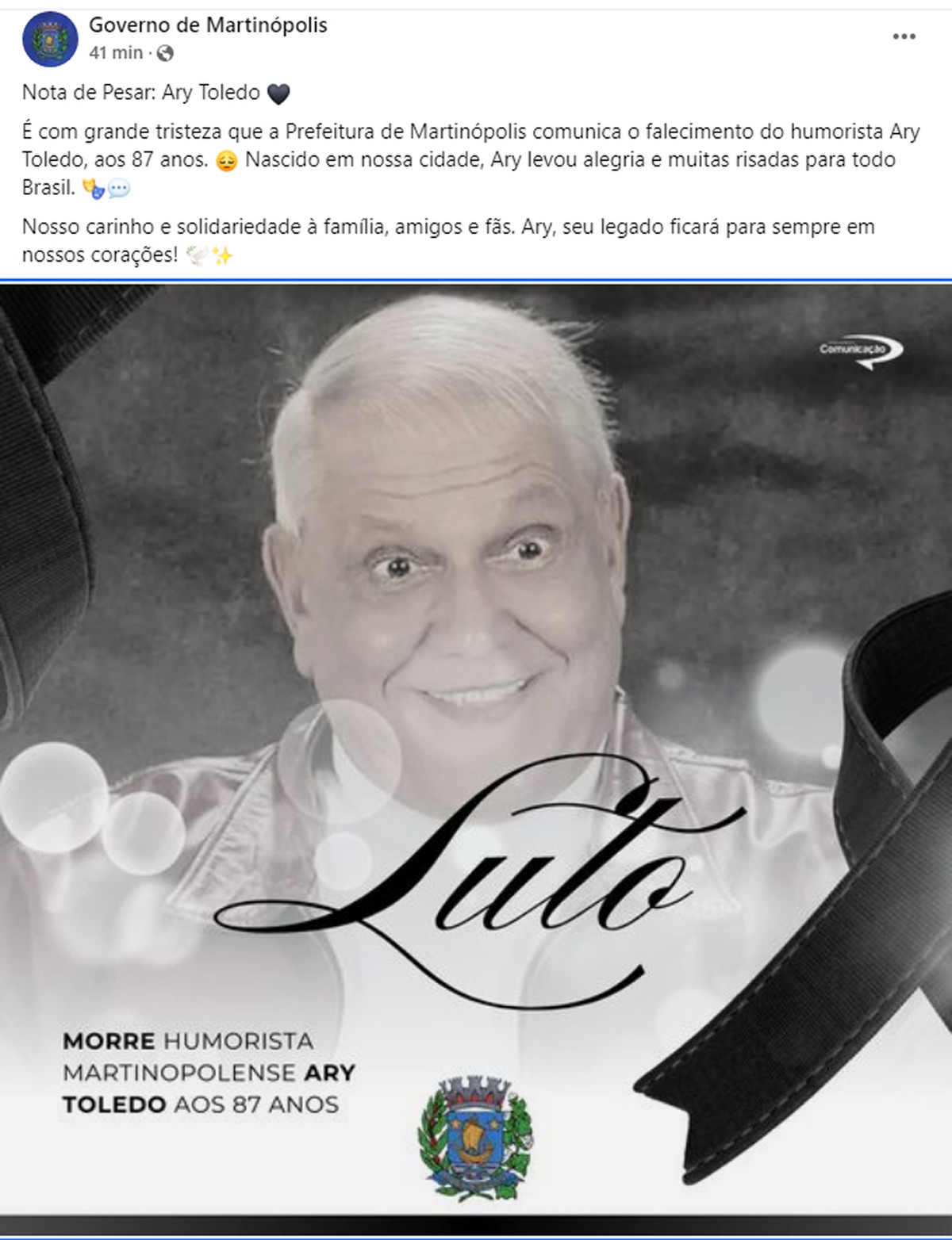 Prefeitura de Martinópolis, cidade onde nasceu Ary Toledo, posta nota de pesar pela morte do humorista: ‘Levou alegria e muitas risadas para todo Brasil’